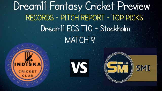 IND vs SMI | Match 9, Dream11 ECS T10 Stockholm | Today Match Prediction and Players Records