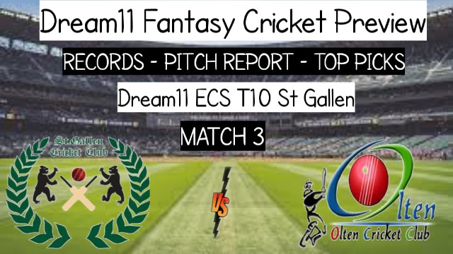 SGCC vs OLCC | Match 3, ECS T10 St Gallen | Dream11 Today Match Prediction and Players Records
