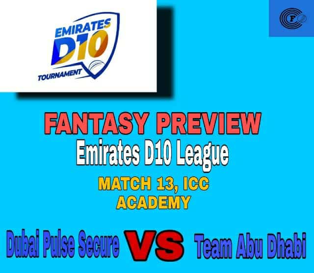 DPS vs TAD | Match 13,Emirates D10 League | Dream11 Today Match Prediction and Players Records