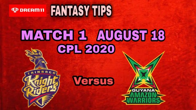 TKR vs GUY | Match 1, CPL T20 2020 | Dream11 Today Match Prediction and Players Records