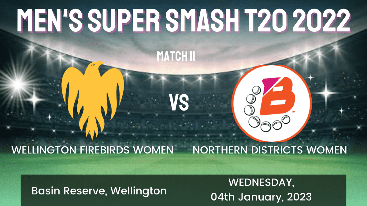 WF vs ND Dream11 Prediction, Head To Head, Players Stats, Fantasy Team, Playing 11 and Pitch Report — Match 11, Men's Super Smash T20, 2022/23