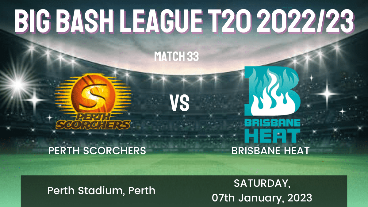 SCO vs HEA Dream11 Prediction, Head To Head, Players Stats, Fantasy Team, Playing 11 and Pitch Report — Match 33, Big Bash League T20 2022/23