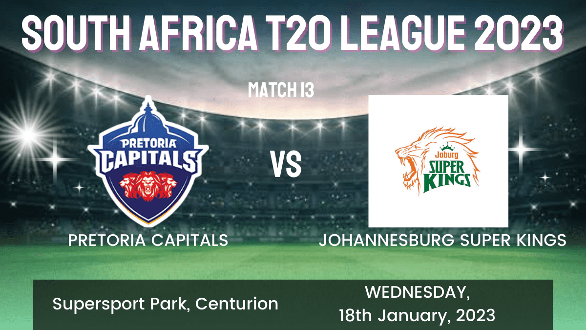 PRE vs JOH Dream11 Prediction, Head To Head, Players Stats, Fantasy Team, Playing 11 and Pitch Report — Match 13, SA T20 League 2023