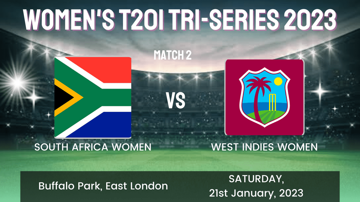 SA-W vs WI-W Dream11 Prediction, Head To Head, Players Stats, Fantasy Team, Playing 11 and Pitch Report — Match 2, Womens T20I Tri-Series, South Africa 2023