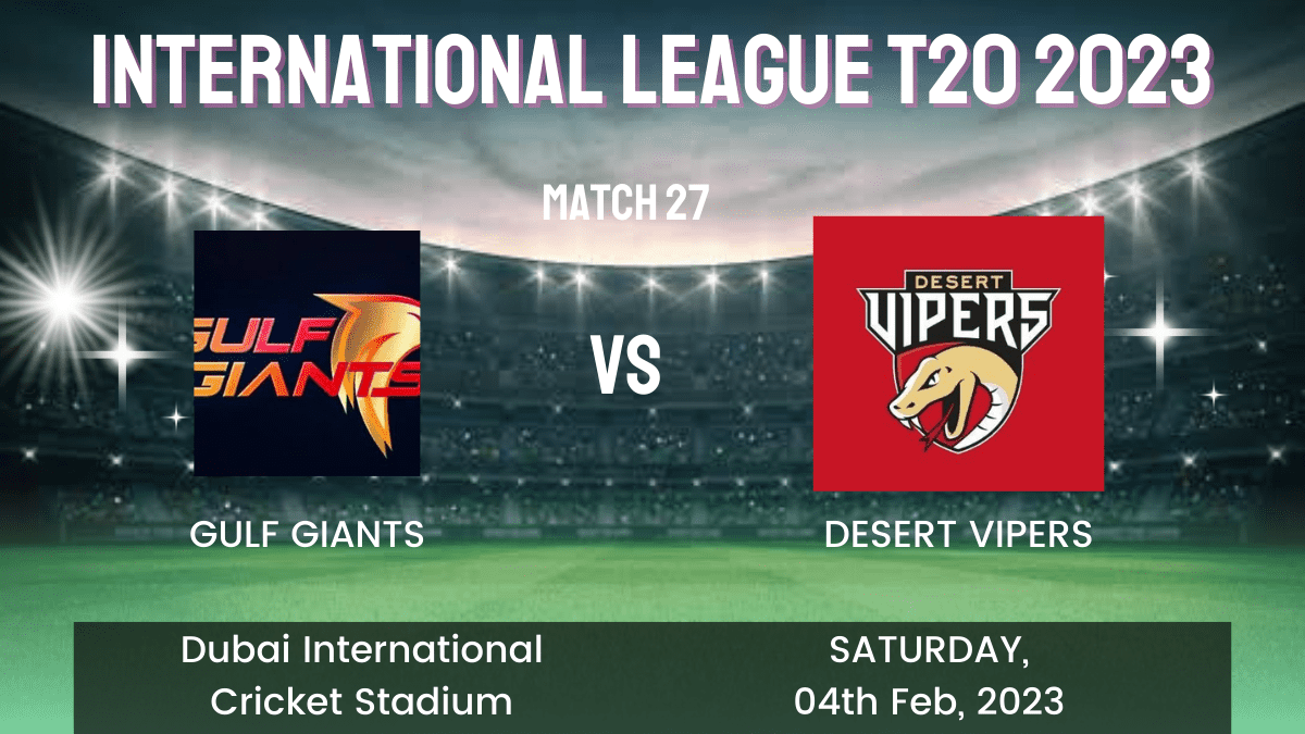 GUL vs VIP Dream11 Prediction, Head To Head, Players Stats, Fantasy Team, Playing 11 and Pitch Report — Match 27, International League T20 2023