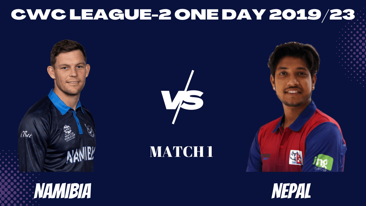 NEP vs NAM Dream11 Prediction, Head To Head, Players Stats, Fantasy Team, Playing 11 and Pitch Report — Match 1, CWC League-2 One Day 2023