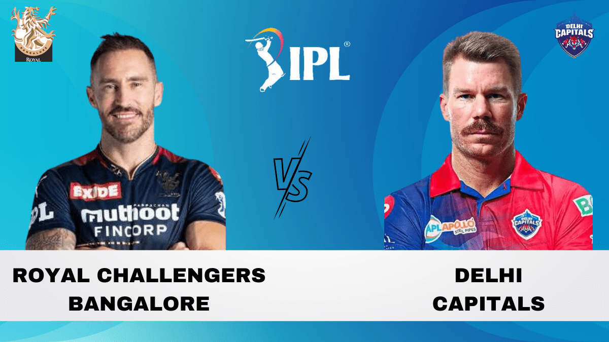 RCB vs DC Dream11 Prediction, Head To Head, Players Stats, Fantasy Team, Playing 11 and Pitch Report — Match 20, TATA IPL T20, 2023