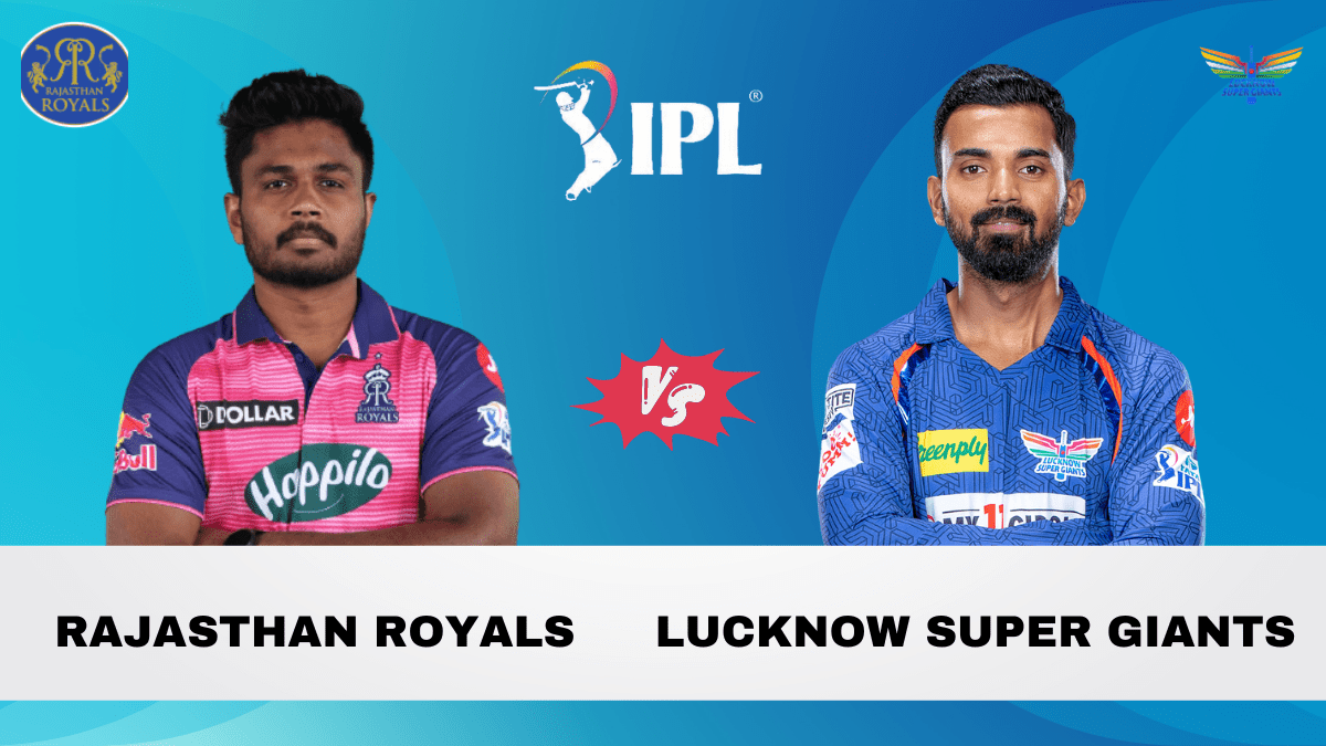 RR vs LSG Dream11 Prediction, Head To Head, Players Stats, Fantasy Team, Playing 11 and Pitch Report — Match 26, TATA IPL T20, 2023