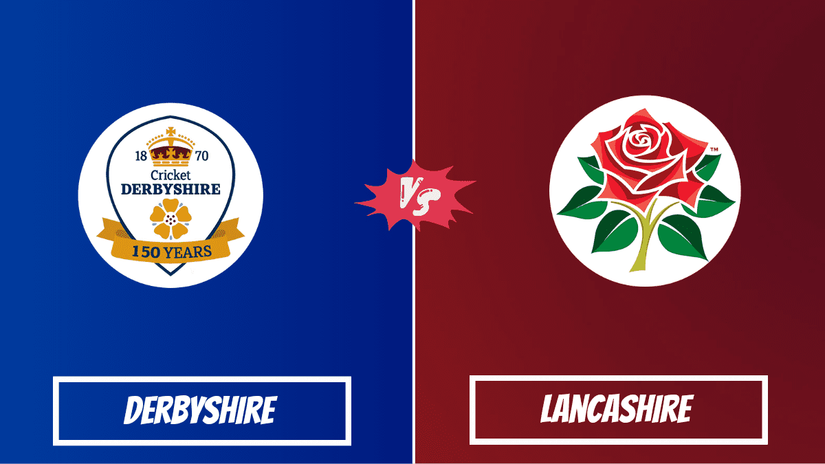 DER vs LAN Dream11 Prediction, Head To Head, Players Stats, Fantasy Team, Playing 11 and Pitch Report — Match 1, Vitality T20 Blast 2023