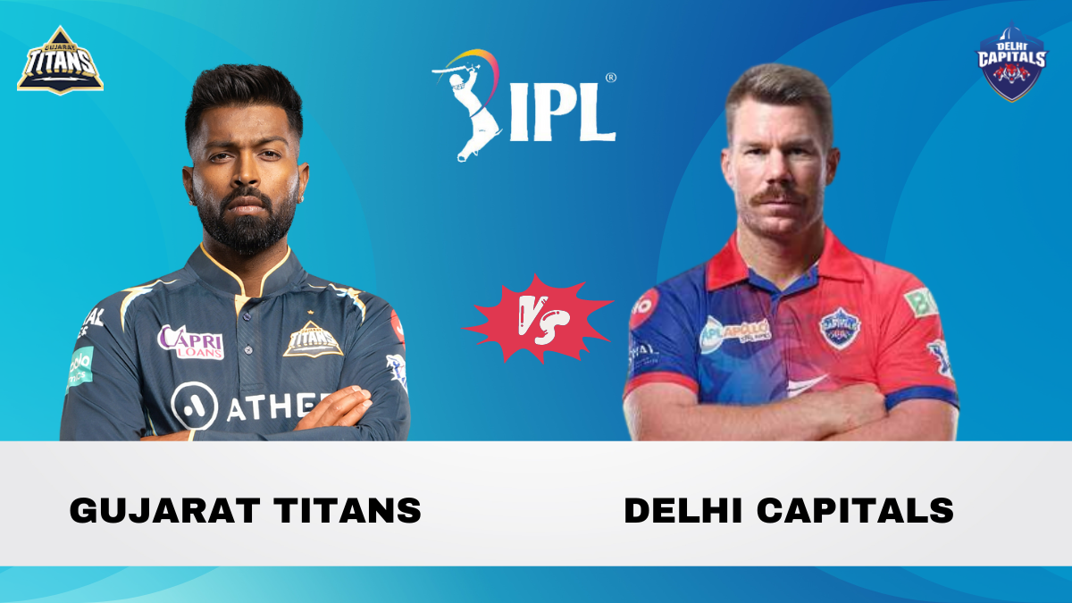 DC vs GT Dream11 Prediction, Head To Head, Players Stats, Fantasy Team, Playing 11 and Pitch Report — Match 44, TATA IPL T20, 2023