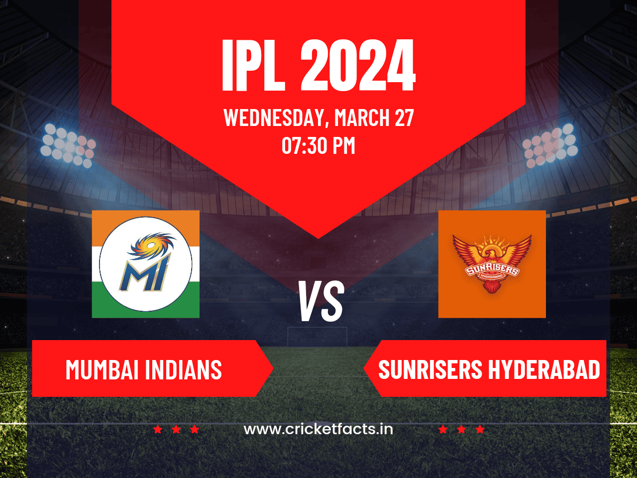 SRH vs MI Today Match Dream11 Prediction, Head To Head, Playing 11, Fantasy Team and Pitch Report — Match 7, IPL T20 2024