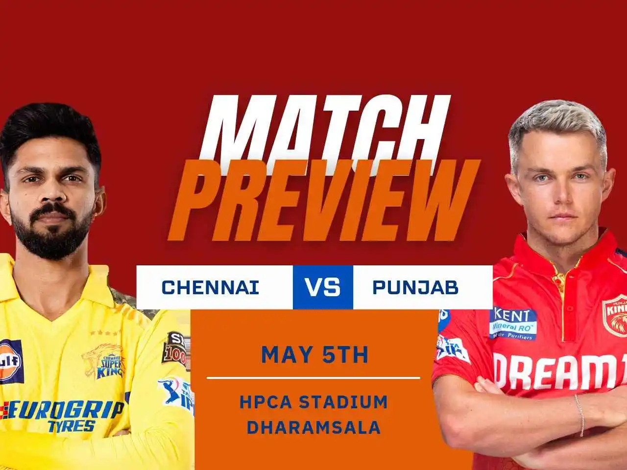 IPL 2024: Punjab Kings vs Chennai Super Kings Preview